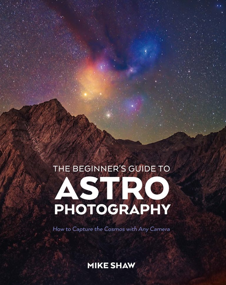 The Beginner S Guide To Astrophotography Rockynook