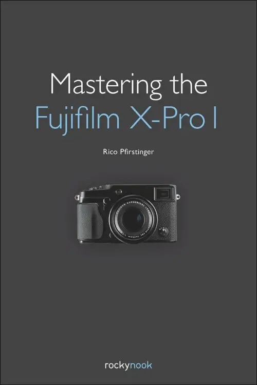 Field Value
post_title Mastering the Fujifilm X-Pro 1 Mastering the Fujifilm X-Pro 1