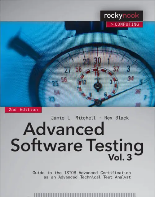 Advanced Software Testing Vol. 3, 2nd Edition