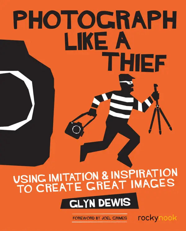 Photograph Like a Thief