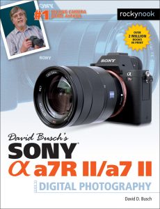 Press Release - David Busch'S Sony Alpha A7 Ii/A7 R Ii Guide - Rockynook