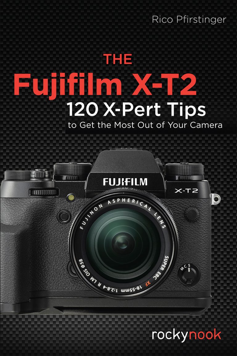 The Fujifilm X-T2 120 X-Pert Tips-