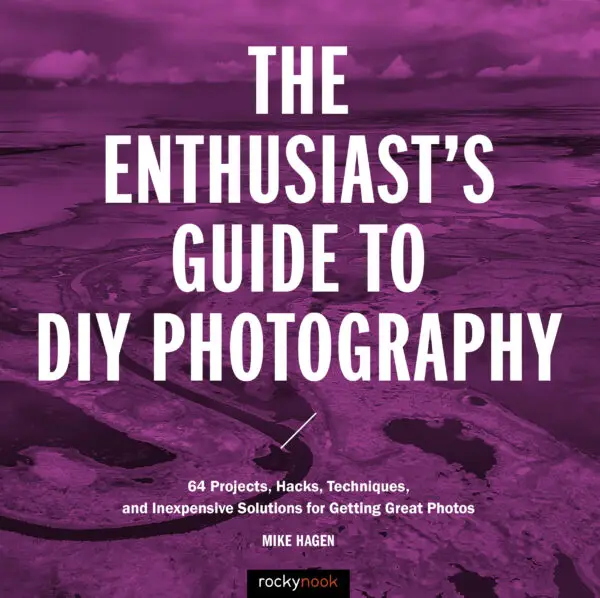 The Enthusiast's Guide to DIY Photography