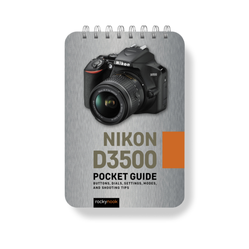Nikon D3500: Pocket Guide
