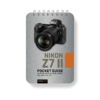 Nikon Z7 II: Pocket Guide