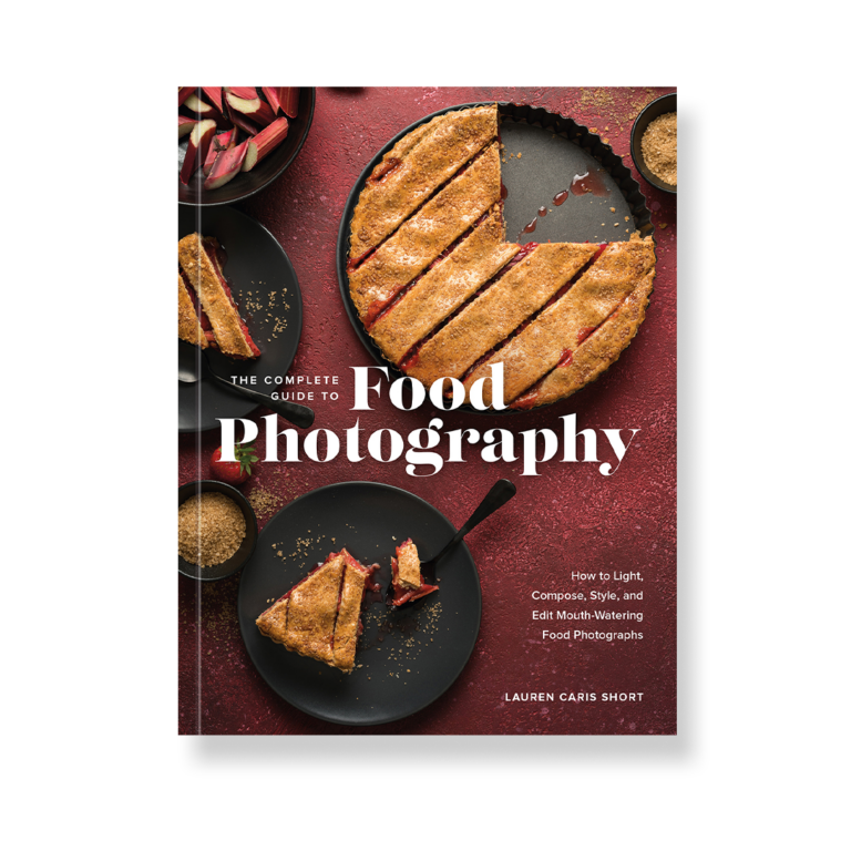 The Complete Guide to Food Photography