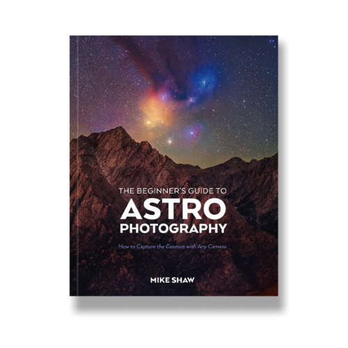 The Beginner's Guide to Astrophotography