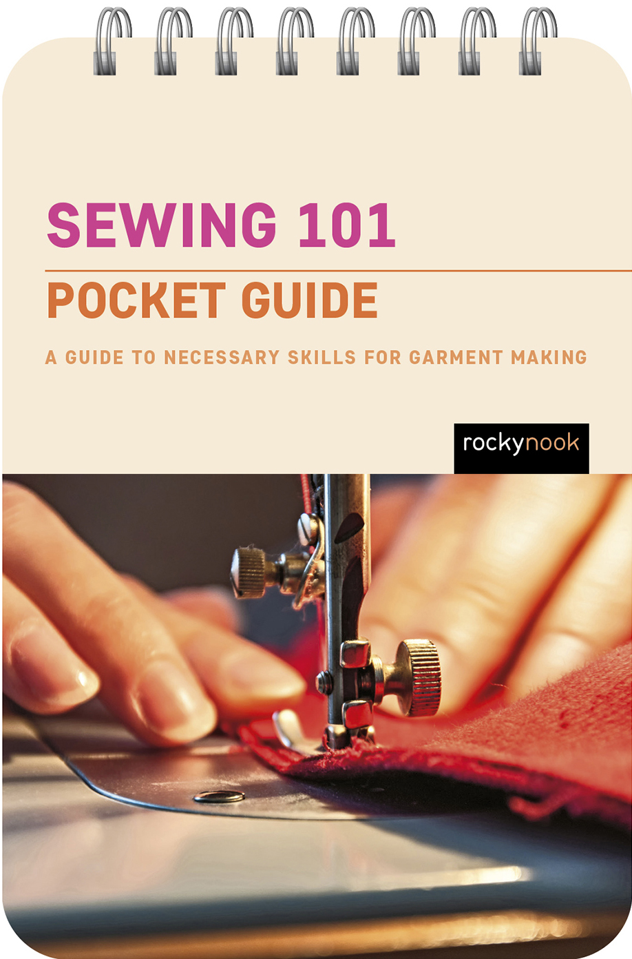 Pocket Guide to Sewing Notions: Carry-Along Reference Guide [Book]
