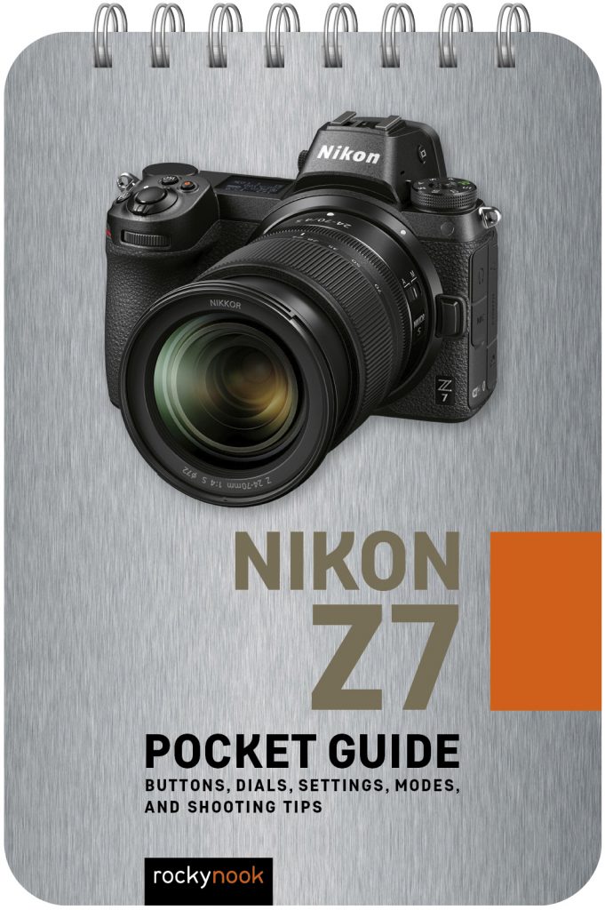 Nikon Z7 Pocket Guide - Rocky Nook