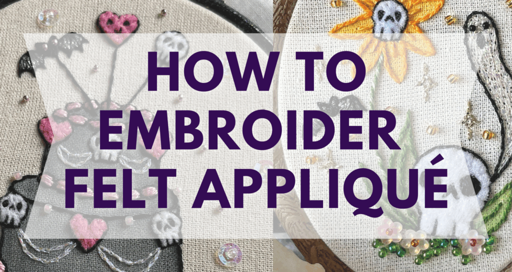 How to embroider a felt applique