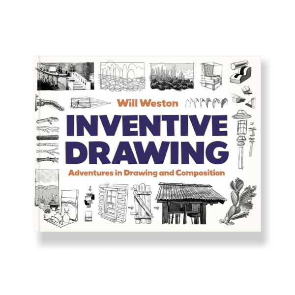 Inventive Drawing by Will Weston book cover – drawing, composition, environmental design, and visual storytelling